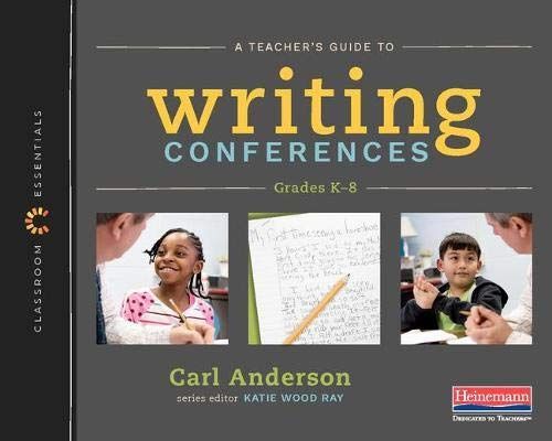 Teacher's Guide to Writing Conferences (Classroom Essentials)