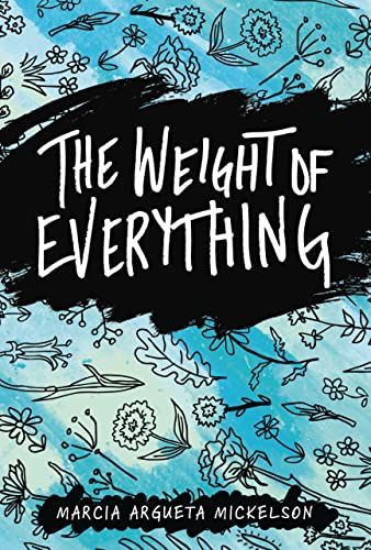 Weight of Everything
