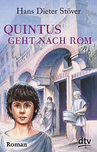 Quintus geht nach Rom. In neuer Rechtschreibung.