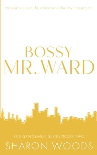 Bossy Mr. Ward Special Edition