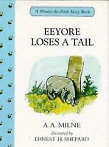 Eeyore Loses a Tail