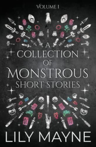 A Collection of Monstrous Short Stories