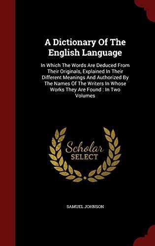 A Dictionary of the English Language
