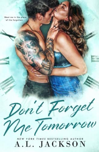 Don't Forget Me Tomorrow
