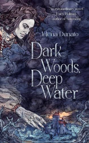 Dark Woods, Deep Water