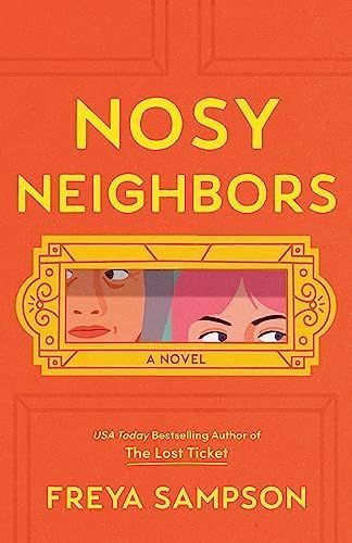 Nosy Neighbors