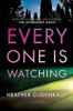 Everyone Is Watching