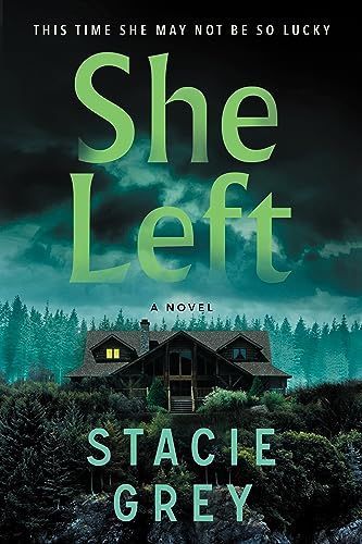 She Left