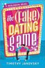 The (Fake) Dating Game