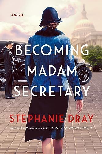 Becoming Madam Secretary