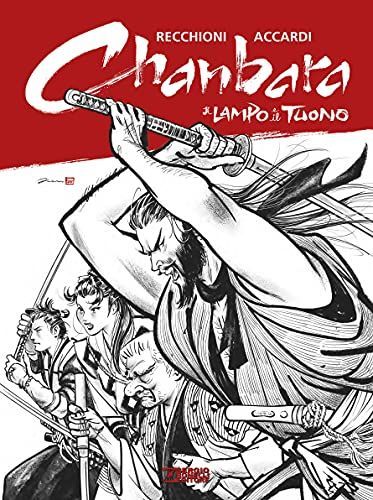 Chanbara. Il lampo e il tuono