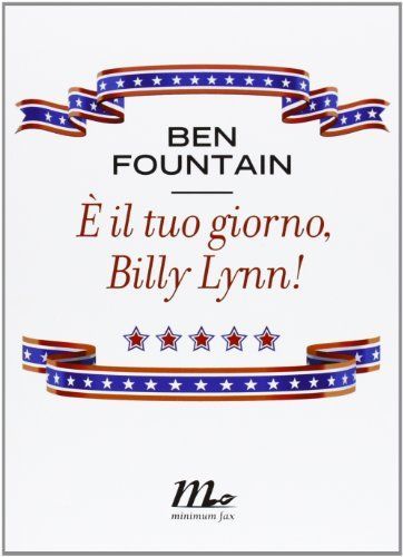È il tuo giorno, Billy Lynn!
