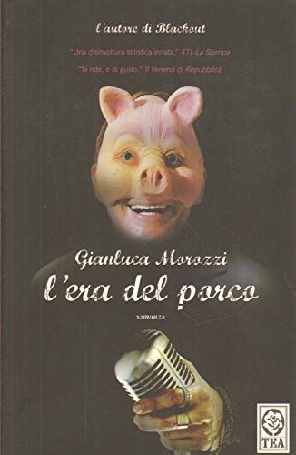 L'era del porco