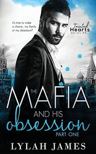 The Mafia and His Obsession