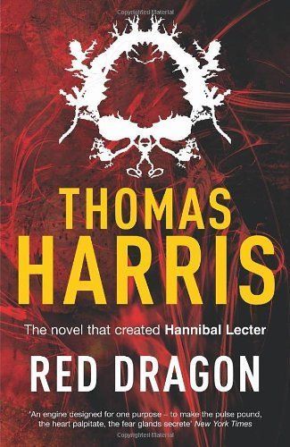 Red Dragon (Hannibal Lecter Book 1)