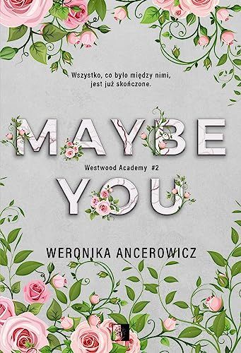 Maybe you