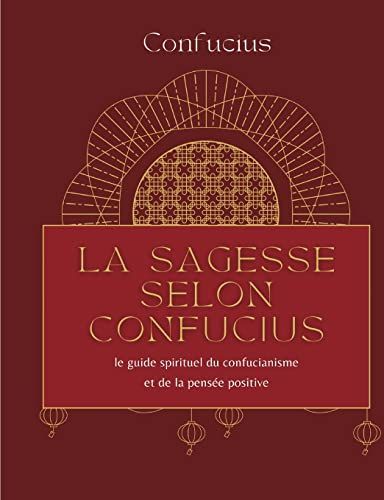 La sagesse selon Confucius