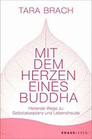 Mit dem Herzen eines Buddha