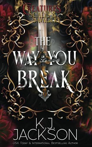 The Way You Break
