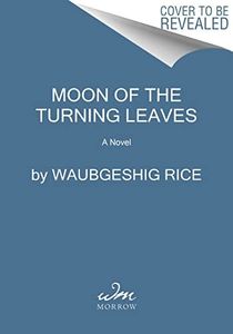 Moon of the Turning Leaves