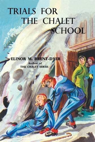 Trials for the Chalet School