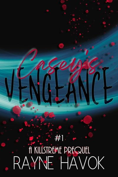 Casey's Vengeance