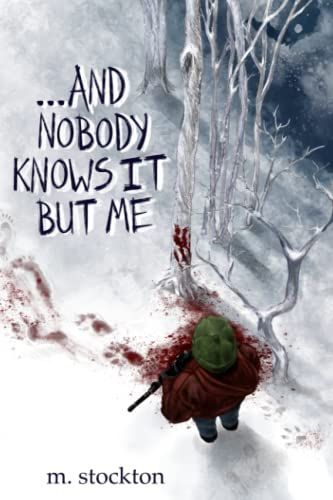 ...and Nobody Knows It But Me