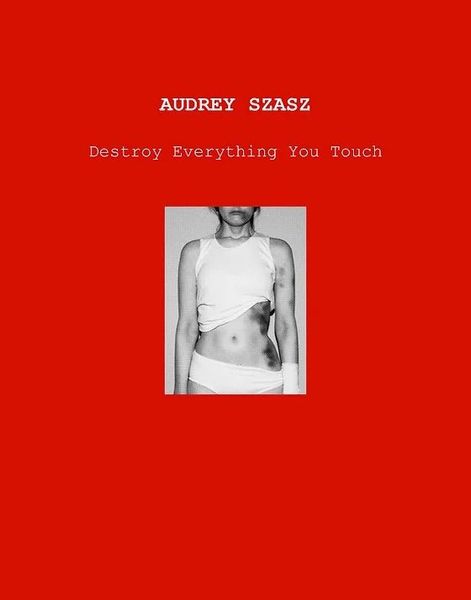 Destroy Everything You Touch