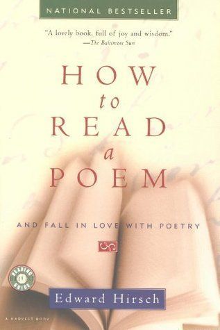 How to Read a Poem and Fall in Love with Poetry