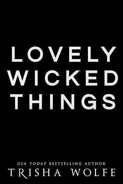 Lovely Wicked Things