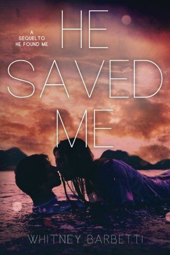 He Saved Me