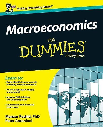 Macroeconomics For Dummies - UK