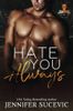 Hate You Always