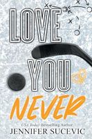 Love You Never (Special Edition)