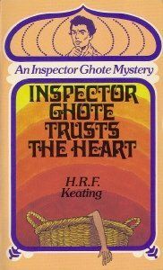 Inspector Ghote Trusts the Heart