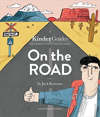 On the Road, by Jack Kerouac