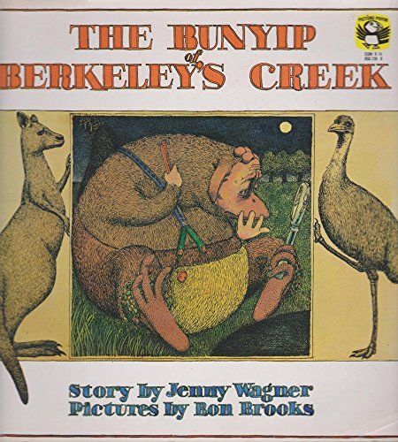 The Bunyip of Berkeley's Creek (Picture Puffin)