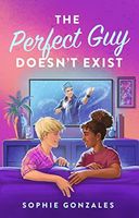 The Perfect Guy Doesn't Exist