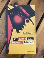 Il blues del ragazzo bianco