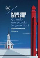 Quando ero piccola leggevo libri