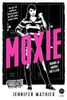 Moxie: Quando as garotas vão à luta