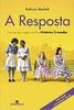 A resposta