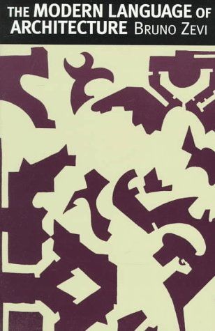 The Modern Language Of Architecture