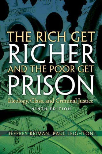 The rich get richer and the poor get prison