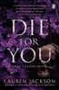 Die For You