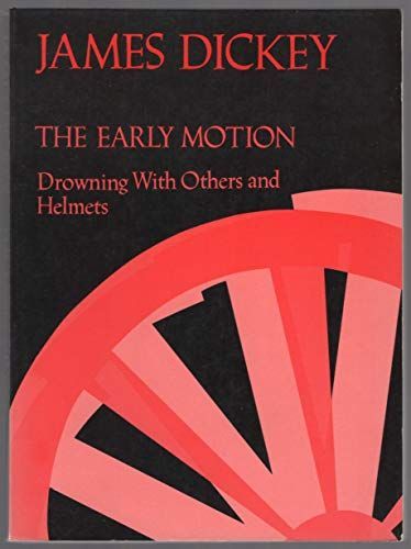 The Early Motion