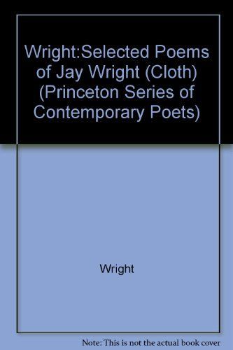 Selected Poems of Jay Wright