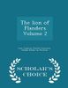 The Lion of Flanders Volume 2 - Scholar's Choice Edition