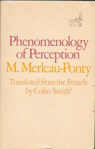 Phenomenology of Perception