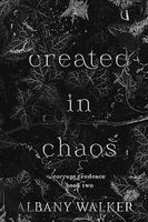 Created in Chaos